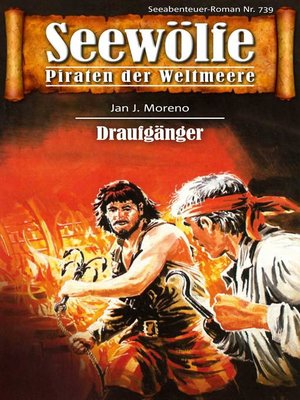 cover image of Seewölfe--Piraten der Weltmeere 739